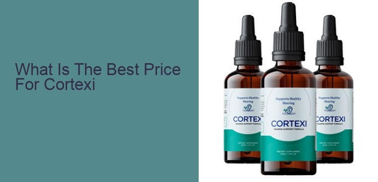 What Is The Best Price For Cortexi